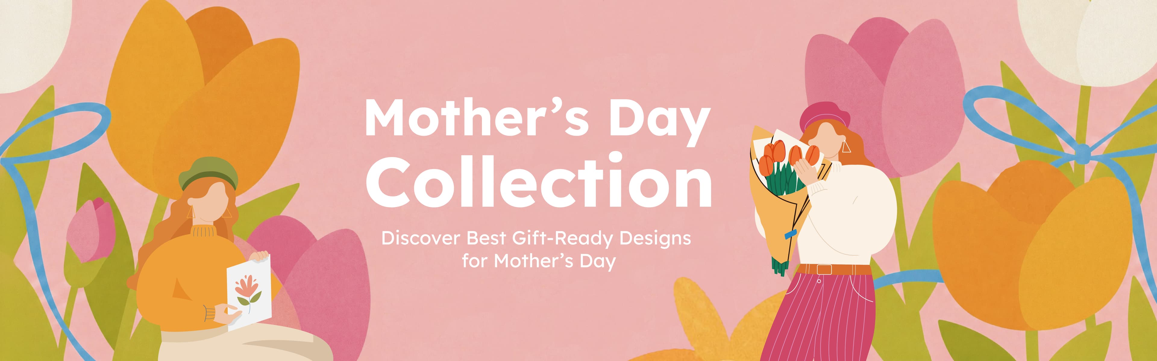 Mother's Day Collection